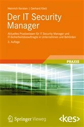 Book cover of Der IT Security Manager (3rd ed.) by Heinrich Kersten