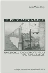 Book cover of Der Jugoslawien-Krieg by Dunja Melcic-Mikulic