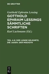 Book cover of Der junge Gelehrte. Die Juden. Der Misogyn by Karl Lachmann
