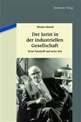 Book cover of Der Jurist in der industriellen Gesellschaft by Florian Meinel