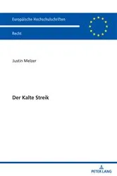 Book cover of Der Kalte Streik by Justin Melzer