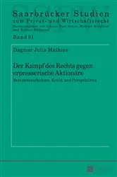 Book cover of Der Kampf des Rechts gegen erpresserische Aktionaere by Michael Martinek