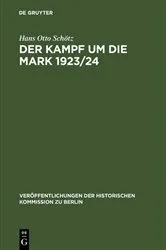 Book cover of Der Kampf um die Mark 1923/24 by Hans Otto Schötz