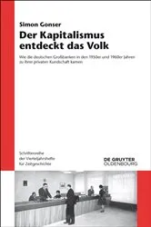 Book cover of Der Kapitalismus entdeckt das Volk by Simon Gonser