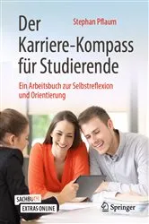 Book cover of Der Karriere-Kompass für Studierende by Stephan Pflaum