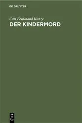Book cover of Der Kindermord by Carl Ferdinand Kunze