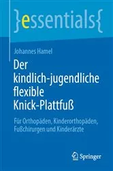 Book cover of Der kindlich-jugendliche flexible Knick-Plattfuß by Johannes Hamel