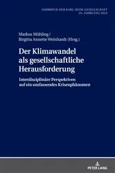 Book cover of Der Klimawandel als gesellschaftliche Herausforderung by Markus Mühling