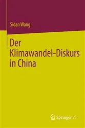 Book cover of Der Klimawandel-Diskurs in China by Sidan Wang