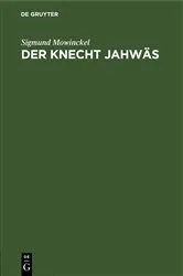 Book cover of Der Knecht Jahwäs by Sigmund Mowinckel