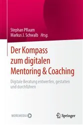 Book cover of Der Kompass zum digitalen Mentoring & Coaching by Stephan Pflaum