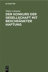 Book cover of Der Konkurs der Gesellschaft mit beschränkter Haftung by Unknown