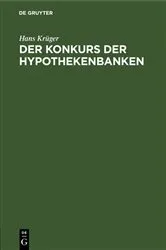 Book cover of Der Konkurs der Hypothekenbanken by Unknown