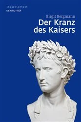 Book cover of Der Kranz des Kaisers by Birgit Bergmann
