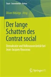 Book cover of Der lange Schatten des Contrat social by Oliver Hidalgo