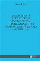 Book cover of Der lateinisch-altenglische «Libellus precum» in der Handschrift London, British Library, Arundel 155 by Helmut Gneuss