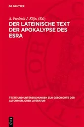Book cover of Der lateinische Text der Apokalypse des Esra by A. Frederik J. Klijn.