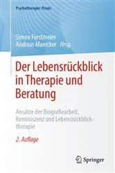 Book cover of Der Lebensrückblick in Therapie und Beratung (2nd ed.) by Simon Forstmeier