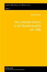 Book cover of Der Linksliberalismus in der Bundesrepublik um 1969 by Lutz Niethammer