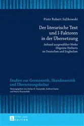 Book cover of Der literarische Text und I-Faktoren in der Uebersetzung by Maria Krysztofiak