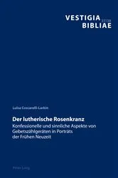 Book cover of Der lutherische Rosenkranz by Bruno Reudenbach