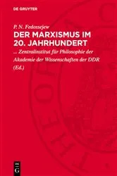 Book cover of Der Marxismus im 20. Jahrhundert by P. N. Fedossejew