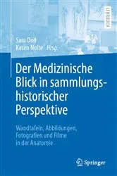 Book cover of Der Medizinische Blick in sammlungshistorischer Perspektive by Sara Doll