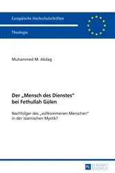 Book cover of Der «Mensch des Dienstes» bei Fethullah Guelen by Muhammed Mustafa Akdag