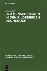 Book cover of Der Menschensohn in den Bilderreden des Henoch by Nils Messel