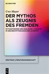 Book cover of Der Mythos als Zeugnis des Fremden by Uwe Mayer