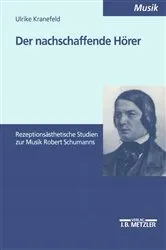 Book cover of Der nachschaffende Hörer by Ulrike Kranefeld