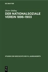 Book cover of Der Nationalsoziale Verein 1896–1903 by Dieter Düding