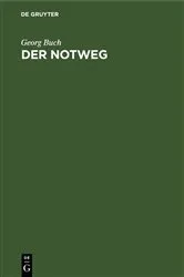 Book cover of Der Notweg by Georg Buch