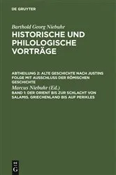 Book cover of Der Orient bis zur Schlacht von Salamis. Griechenland bis auf Perikles by Marcus Niebuhr