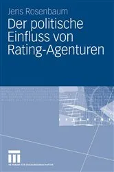 Book cover of Der politische Einfluss von Rating-Agenturen by Unknown