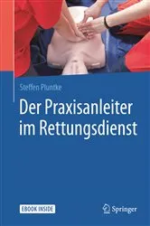 Book cover of Der Praxisanleiter im Rettungsdienst by Steffen Pluntke