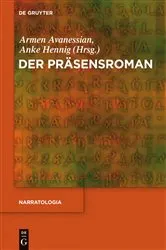 Book cover of Der Präsensroman by Armen Avanessian