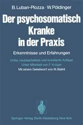Book cover of Der psychosomatisch Kranke in der Praxis (3rd ed.) by F. Kröger