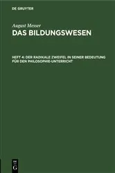Book cover of Der radikale Zweifel in seiner Bedeutung für den Philosophie-Unterricht by Unknown