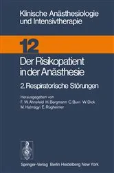 Book cover of Der Risikopatient in der Anästhesie by F.W. Ahnefeld