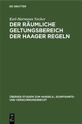 Book cover of Der räumliche Geltungsbereich der Haager Regeln by Karl-Hartmann Necker