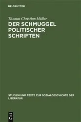 Book cover of Der Schmuggel politischer Schriften by Thomas Christian Müller