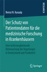 Book cover of Der Schutz von Patientendaten für die medizinische Forschung in Krankenhäusern by Remzi N. Karaalp