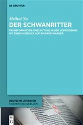 Book cover of Der Schwanritter by Meihui Yu