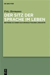 Book cover of Der Sitz der Sprache im Leben by Fritz Hermanns
