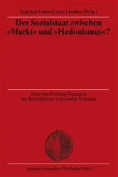Book cover of Der Sozialstaat zwischen “Markt” und “Hedonismus”? by Siegfried Lamnek