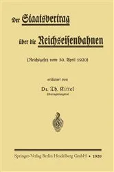 Book cover of Der Staatsvertrag über die Reichseisenbahnen by Theodor Kittel