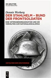 Book cover of Der Stahlhelm – Bund der Frontsoldaten by Dennis Werberg