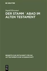 Book cover of Der Stamm ‛abad im Alten Testament by Ingrid Riesener