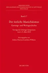 Book cover of Der östliche Manichäismus – Gattungs- und Werksgeschichte by Zekine Özertural